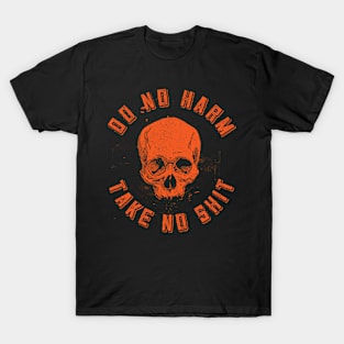 Halloween Do No Harm Take No Shit T-Shirt